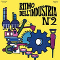 Alessandroni,alessandro - Ritmo Dell'industria N.2 - Music CD