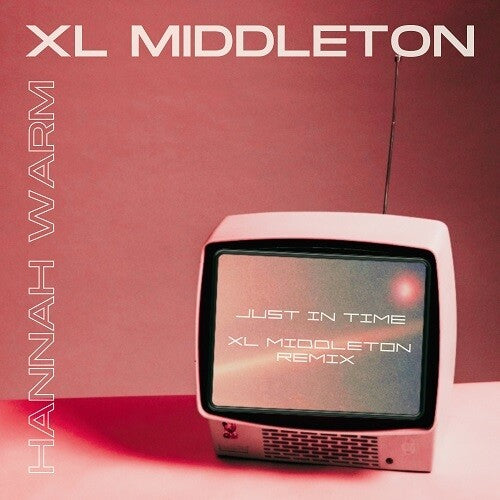 Hannah Warm - Just In Time (xl Middleton Remix) / Just In Time - Vinyl Record