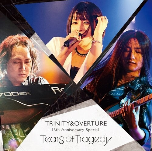 Tears Of Tragedy - Trinity&overture 15th Anniversary Special - Music CD
