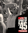 Spirit Of '45 - Spirit Of '45 - Blu-ray