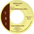 Cold Diamond & Mink - Ueen Of Soul Pt 1 / Queen Of Soul Pt 2 - Vinyl Record