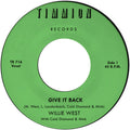 West,willie & Cold Diamond & Mink - Give It Back/give It Back (instrumental) - Vinyl Record