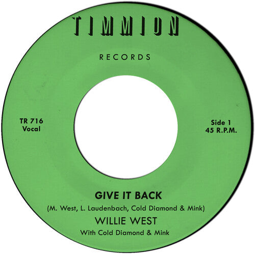West,willie & Cold Diamond & Mink - Give It Back/give It Back (instrumental) - Vinyl Record