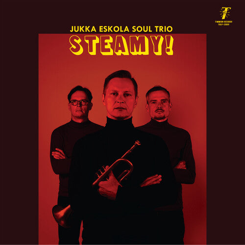 Eskola,jukka Soul Trio - Steamy! - Vinyl Record