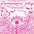 Transcendental Music For Meditation [Clear Vinyl] Vinyl Record