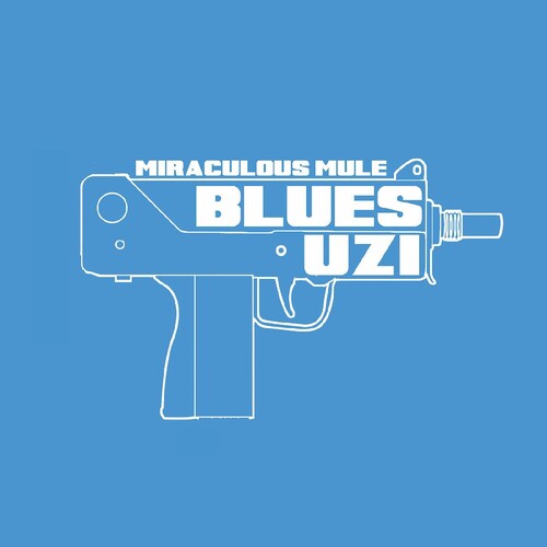 Miraculous Mule - Blues Uzi - Music CD