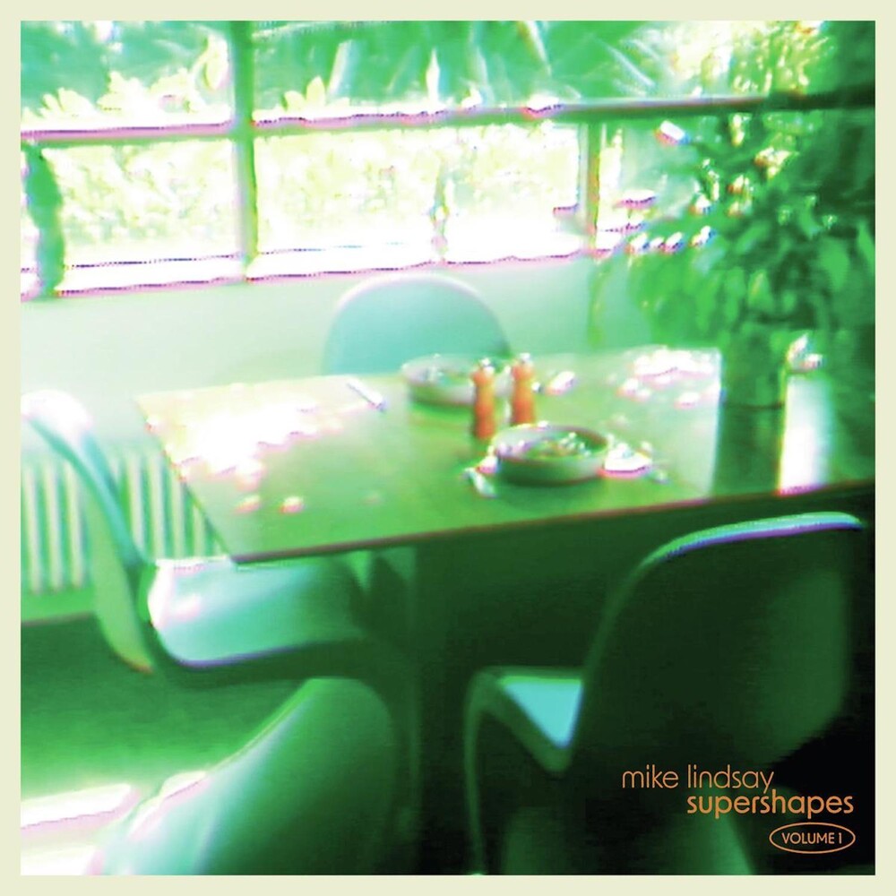Mike Lindsay - supershapes volume 1 [Cucumber Green LP]