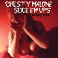 Chesty Malone And The Slice 'em Ups - Torture Rock - Vinyl Record