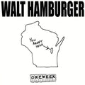 Walt Hamburger - You Aren't Here - Vinyl Record