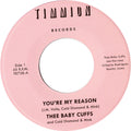 Thee Baby Cuffs / Cold Diamond & Mink - You're My Reason/you're My Reason (instrumental) - Vinyl Record