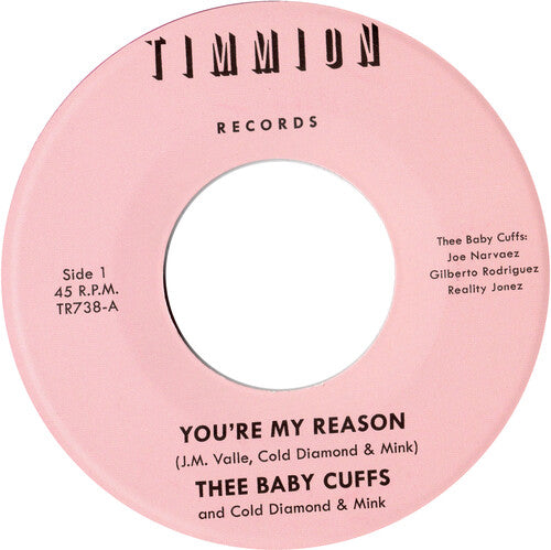 Thee Baby Cuffs / Cold Diamond & Mink - You're My Reason/you're My Reason (instrumental) - Vinyl Record