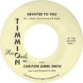 Smith,carlton Jumel / Cold Diamond & Mink - Devoted To You/devoted To You (instrumental) - Vinyl Record