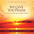 Whitmire,stan - We Give You Praise - Music CD