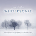 Winterscape: Soothing Holiday Instrumentals Feat Music CD