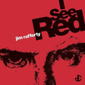 Rafferty,jim - I See Red - Vinyl Record