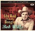 Wills,bob - Ida Red Likes The Boogie: Gonna Shake This Shack - Music CD