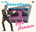 Hammer,jack - On The Dancefloor With Jack Hammer - Music CD