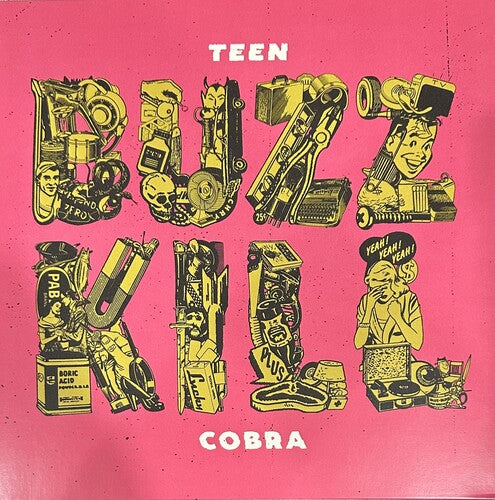 Teen Cobra - Buzzkill - Vinyl Record