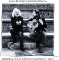 Lobo,paco El - Memoria De Los Cantes Flamencos 1 - Music CD