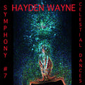 Wayne,hayden - Symphony #7: Celestial Dances - Music CD