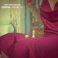 Coffee & Regrets [LP] Vinyl Record