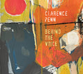 Penn,clarence - Behind The Voice - Music CD