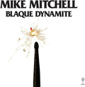 Mitchell,mike - Blaque Dynamite - Vinyl Record