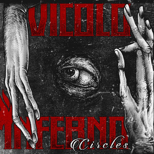Vicolo Inferno - Circles - Music CD