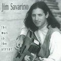 Savarino,jim - Man In The Street - Music CD