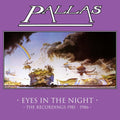 Pallas - Eyes In The Night: The Recordings 1981-1986 - Music CD