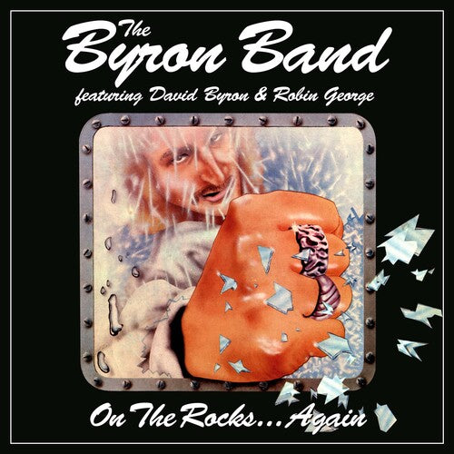 Byron Band / Byron,david / George,robin - On The Rocks Again - Music CD