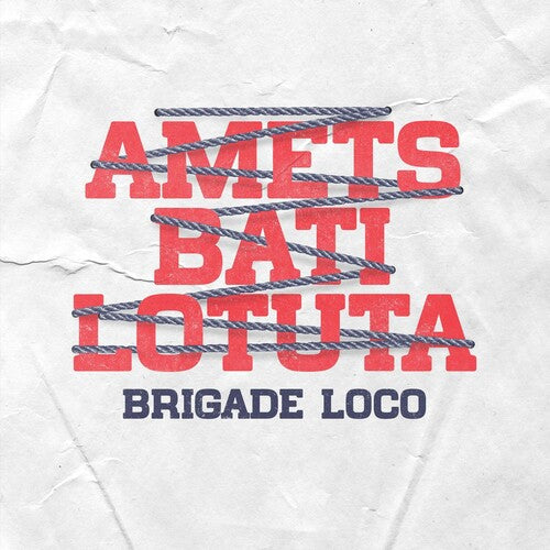 Brigade Loco - Amets Bati Lotuta - Vinyl Record