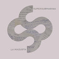 Supersubmarina - La Maqueta - Music CD