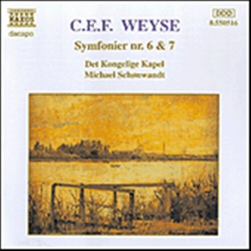 Weyse - Symphonies Nos. 6 & 7 - Music CD
