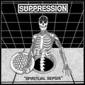 Suppression - Piritual Sepsis - Vinyl Record