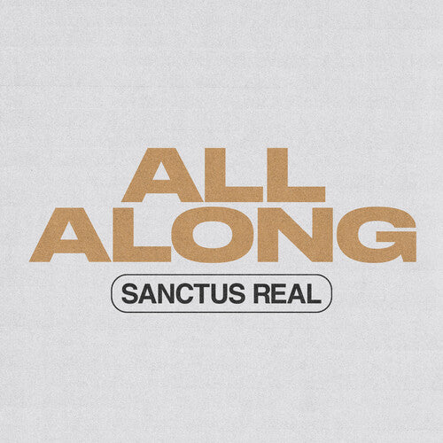 Sanctus Real - All Along - Music CD