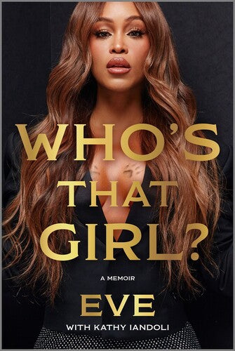 Eve / Iandoli,kathy - Whos That Girl - Books