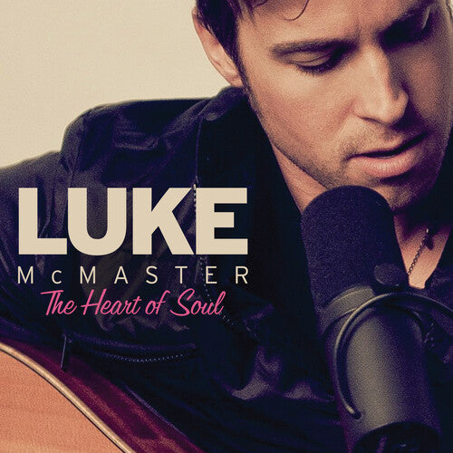 Mcmaster,luke - Heart Of Soul - Music CD