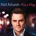 Belsante,matt - Nice 'n' Easy - Music CD
