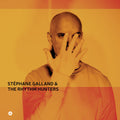 Galland,stephane - Stephane Galland & The Rhythm Hunters - Vinyl Record