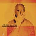 Stephane Galland & The Rhythm Hunters [LP] Vinyl Record
