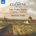 Clement / Lin - Solo Violin Works - 12 Caprices Variations - Music CD
