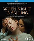 When Night Is Falling - When Night Is Falling - Blu-ray