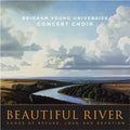 Byu Choirs & Orchestra - Beautiful River - Music CD
