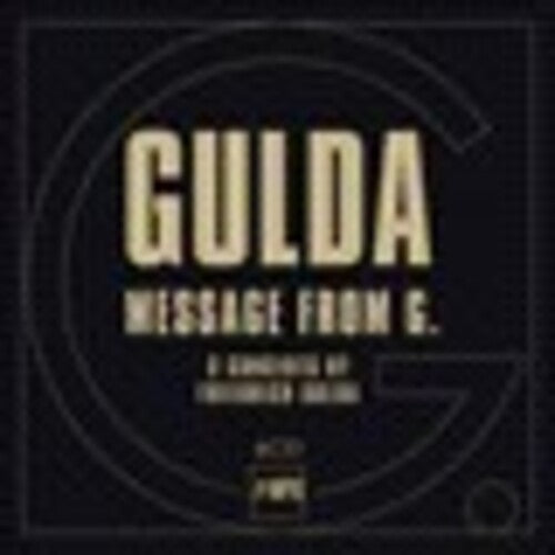 Gulda / Gulda / Anders - Friedrich Gulda: Message From G - Vinyl Record