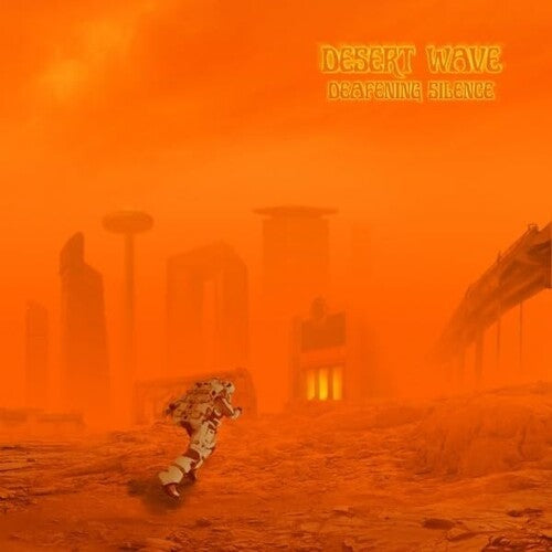 Desert Wave - Deafening Silence - Vinyl Record