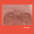 Prepared - Rose Pink Vinyl (Uk) [LP] Vinyl Record