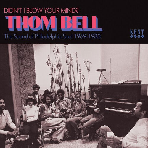Didn't I Blow Your Mind: Thom Bell Sound Of / Var - Didn't I Blow Your Mind: Thom Bell Sound Of / Var - Music CD
