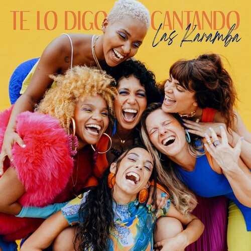 Las Karamba - Te Lo Digo Cantando - Music CD