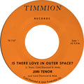Tenor,jimi - Is There Love In Outer Space? - Vinyl Record